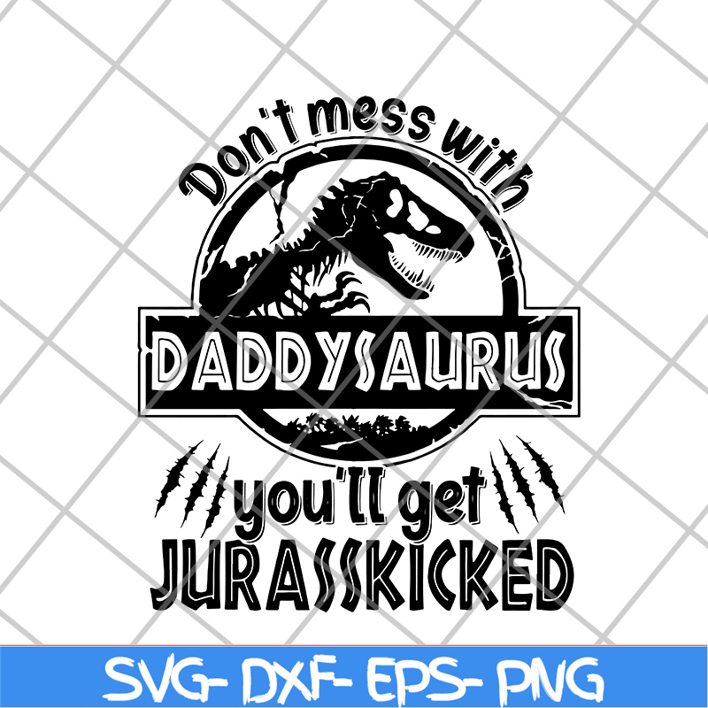 FTD21052116-Daddysaurus svg, png, dxf, eps digital file FTD21052116.jpg