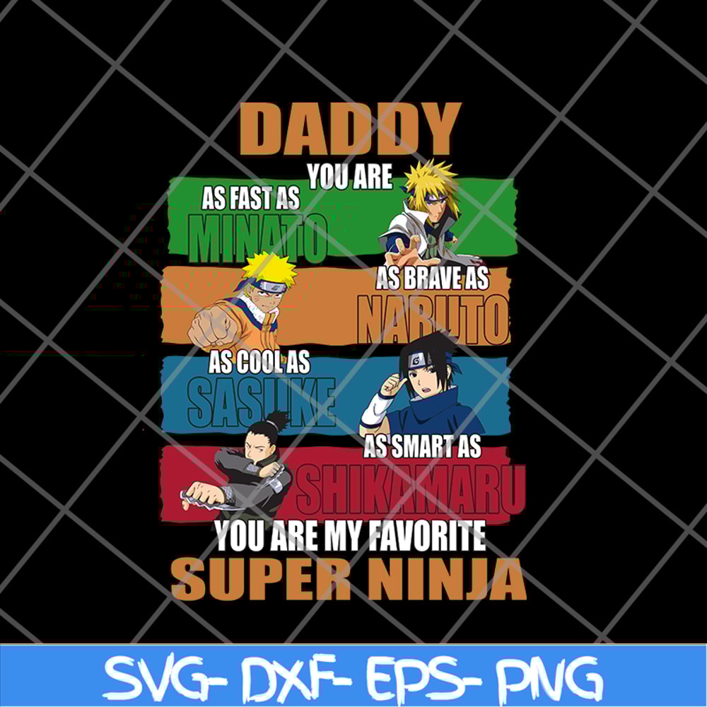 FTD21052143-Daddy you are my favorite super ninja svg, png, dxf, eps digital file FTD21052143.jpg