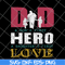 FTD28052109- Dad A Son's First Hero A Daughters First Love svg, png, dxf, eps digital file FTD28052109.jpg