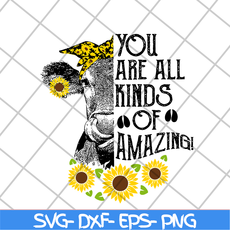 MTD03042101-You are all kinds svg, Mother's day svg, eps, png, dxf digital file MTD03042101.jpg