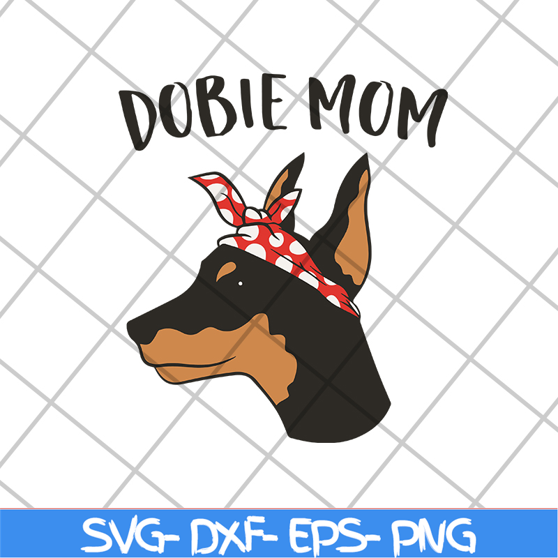 MTD04042101-Dobie mom svg, Mother's day svg, eps, png, dxf digital file MTD04042101.jpg