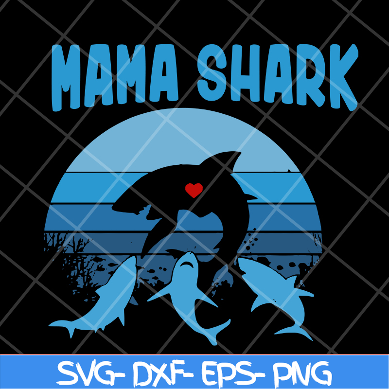 MTD10042155-mama shark svg, Mother's day svg, eps, png, dxf digital file MTD10042155.jpg