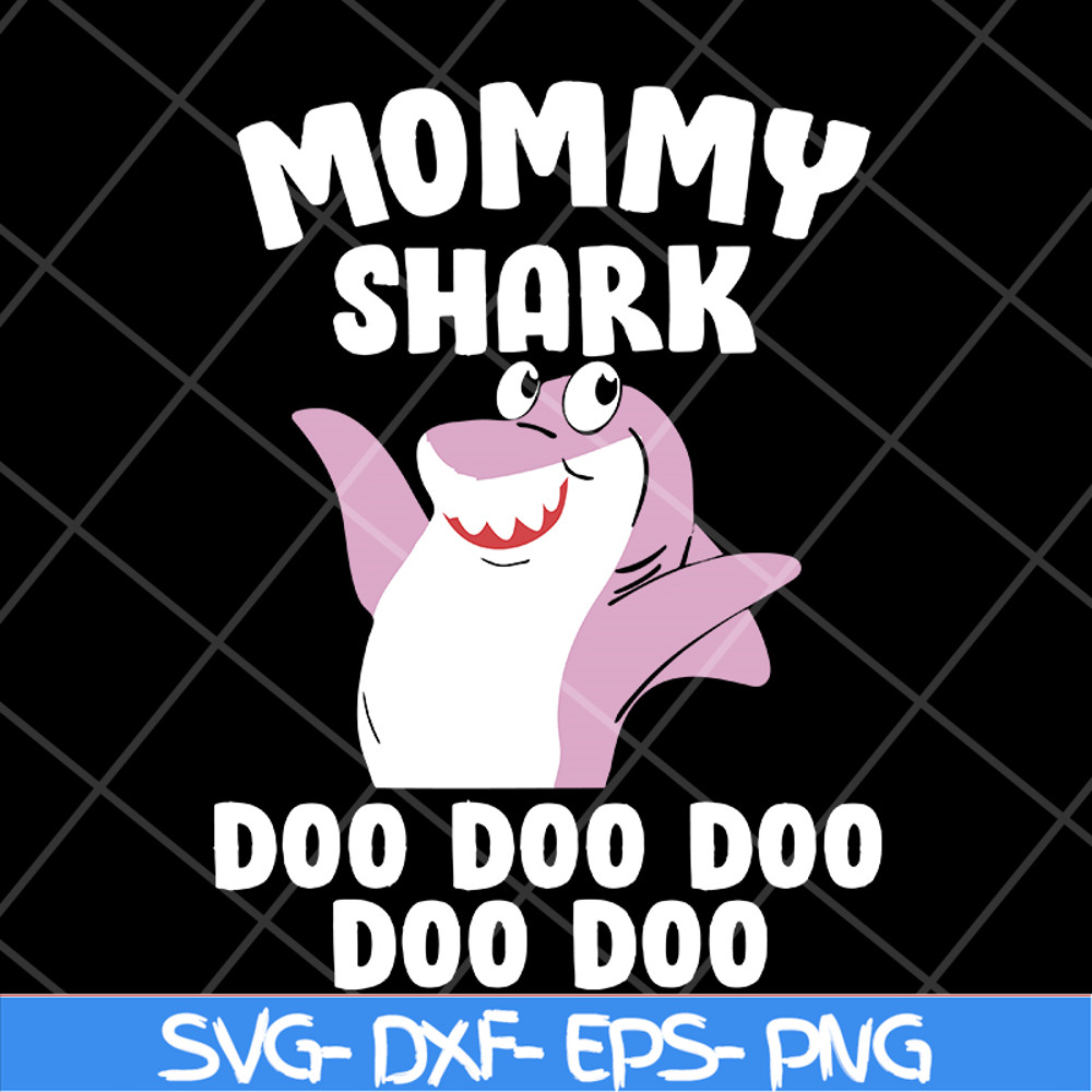 MTD15042107-Mommy shark doo doo doo svg, Mother's day svg, eps, png, dxf digital file MTD15042107.jpg