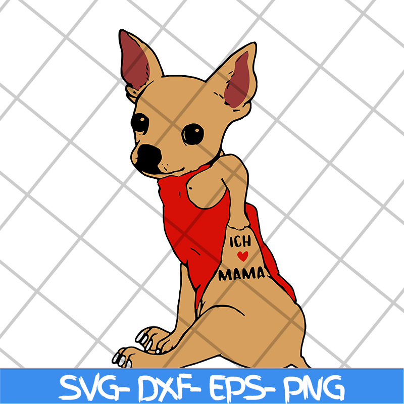 MTD15042115-Dog chihuahua love mama svg, Mother's day svg, eps, png, dxf digital file MTD15042115.jpg