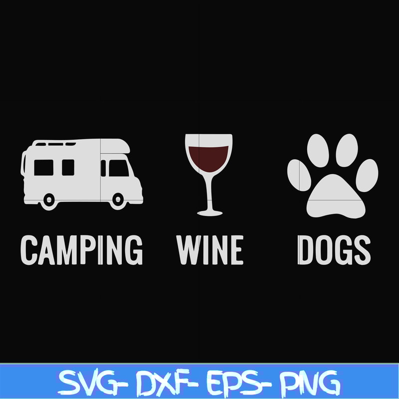 CMP012-camping wine dogs svg, png, dxf, eps digital file CMP012.jpg
