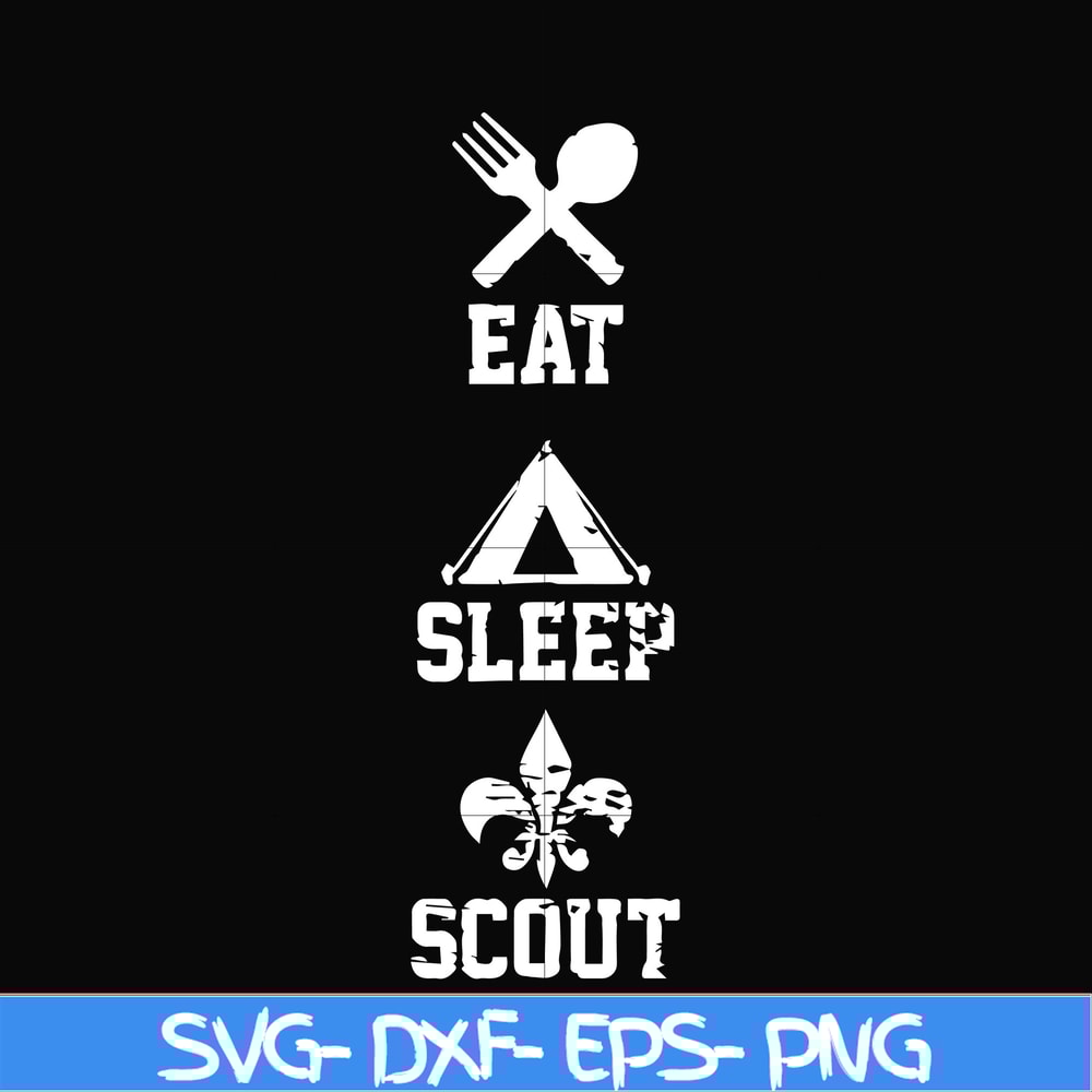 CMP089-Eat sleep scout svg, camping svg, png, dxf, eps digital file CMP089.jpg