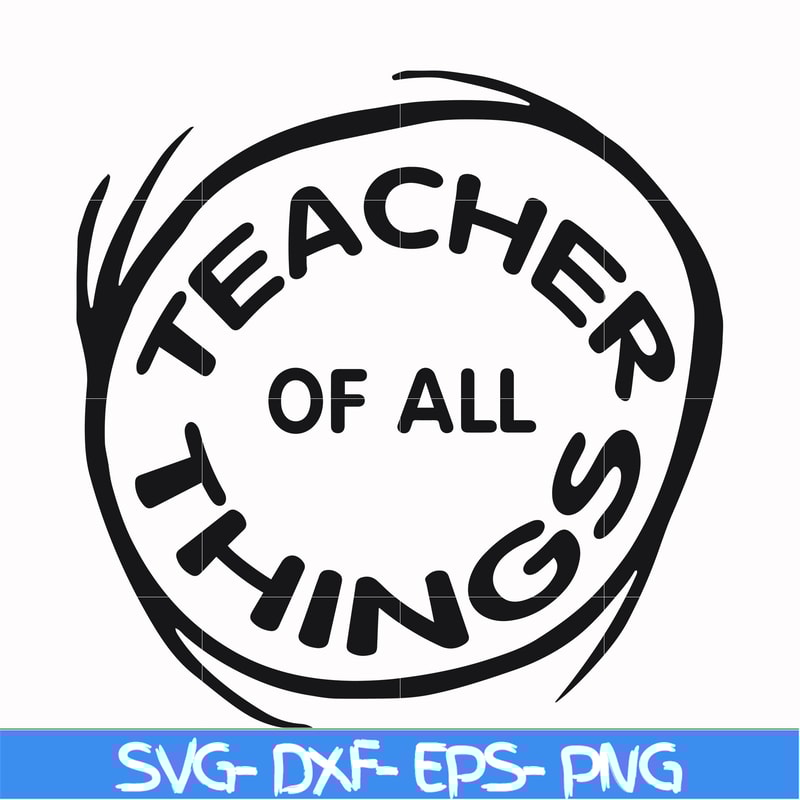 DR000161-Teacher of all things svg, png, dxf, eps file DR000161.jpg