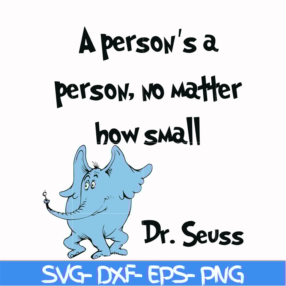 DR0003-A person's a person, no matter how small svg, png, dxf, eps file DR0003.jpg