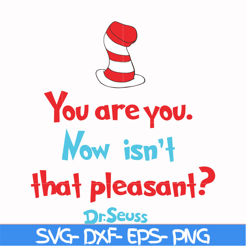 DR00079-You are you now isn't that pleasant svg, png, dxf, eps file DR00079.jpg