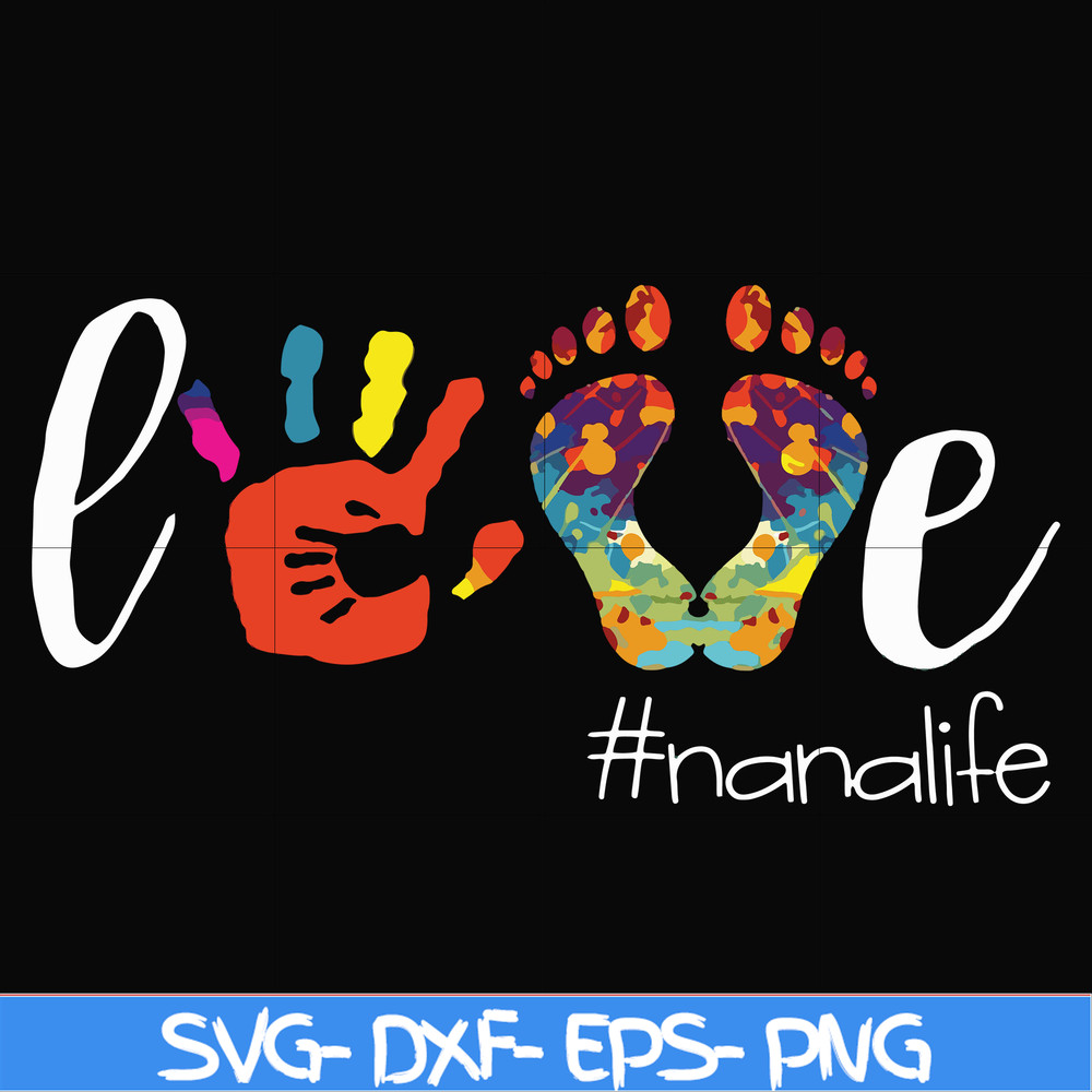 FN000105-Love #nanalife svg, png, dxf, eps file FN000105.jpg