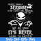 FN000120-People should seriously stop expecting normal from me we all know it's never going to happen svg, png, dxf, eps file FN000120.jpg