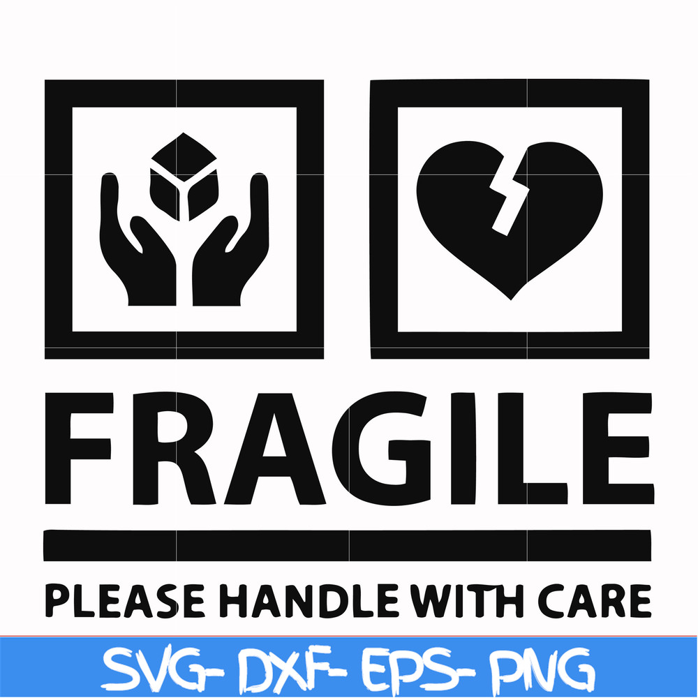 FN000566-Fragile please handle with care svg, png, dxf, eps file FN000566.jpg