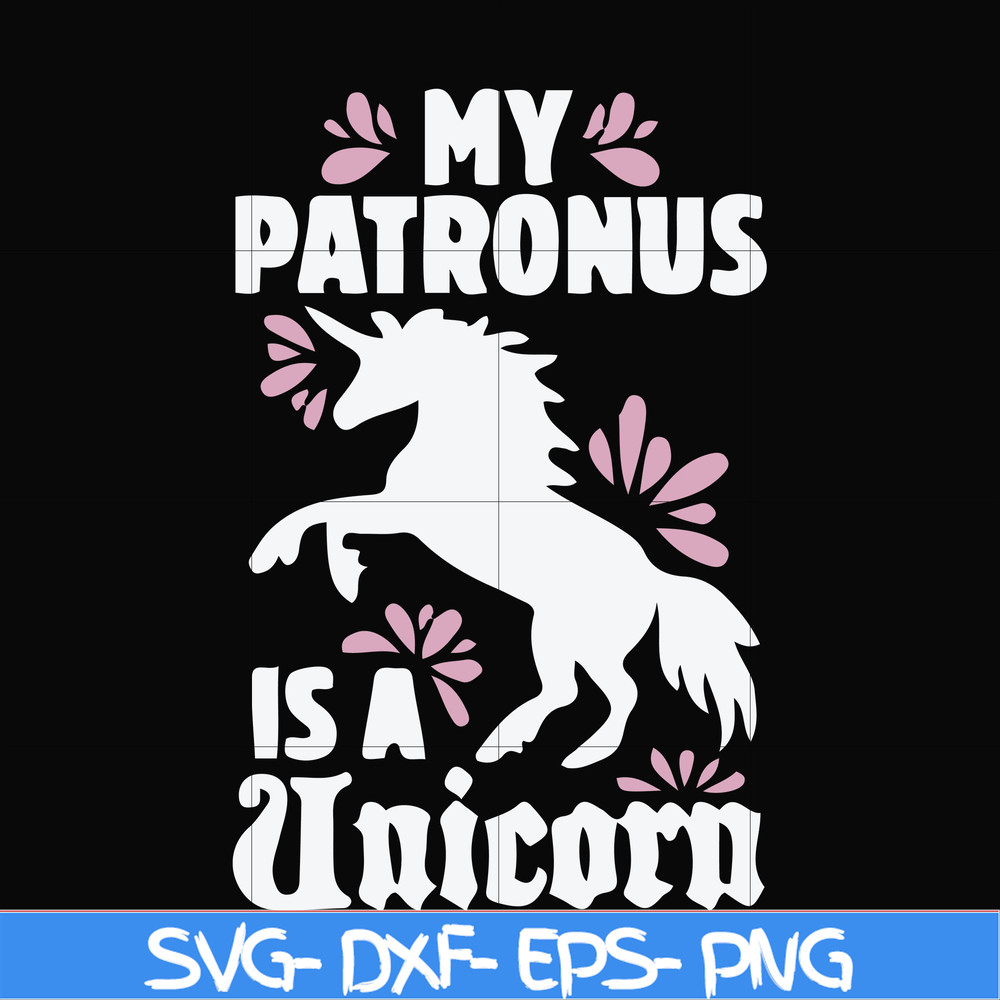 FN000569-My patronus is a Unicorn svg, png, dxf, eps file FN000569.jpg