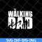 FTD29042130-The walking dad svg, Fathers day svg, png, dxf, eps digital file FTD29042130.jpg