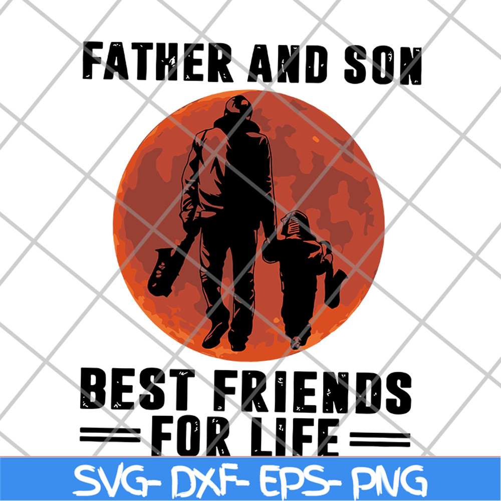 FTD29052108-Father and Son Best Friends For Life svg, png, dxf, eps digital file FTD29052108.jpg