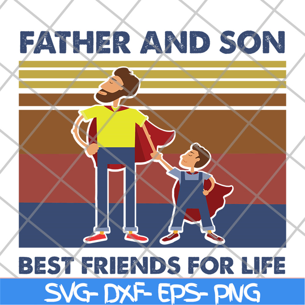 FTD29052111-Father and Son Best Friends For Life svg, png, dxf, eps digital file FTD29052111.jpg