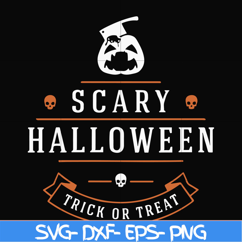 HLW17072013-Scary halloween trick or treat svg, png, dxf, eps digital file HLW17072013.jpg