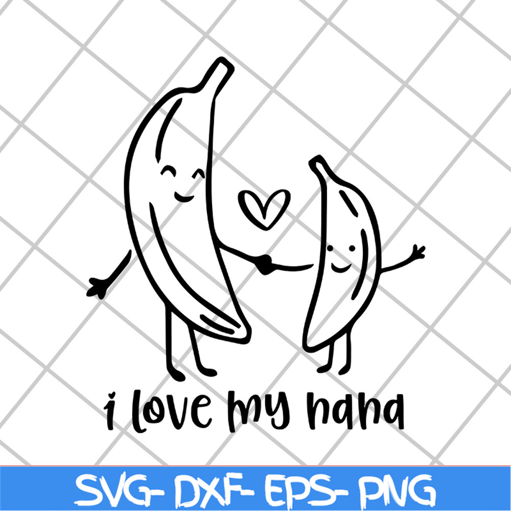 MTD03042122-I love my nana svg, Mother's day svg, eps, png, dxf digital file MTD03042122.jpg