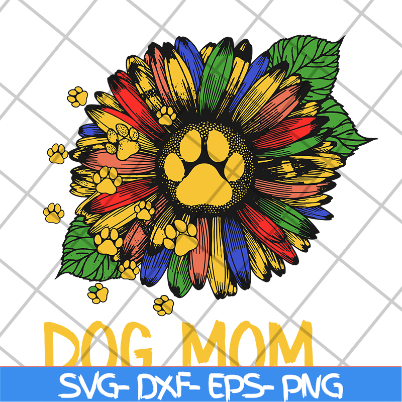 MTD04042115-Dog mom svg, Mother's day svg, eps, png, dxf digital file MTD04042115.jpg