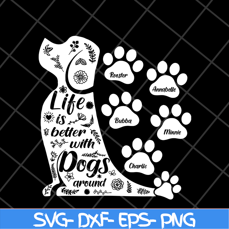 MTD08042105-life a with dogs svg, Mother's day svg, eps, png, dxf digital file MTD08042105.jpg