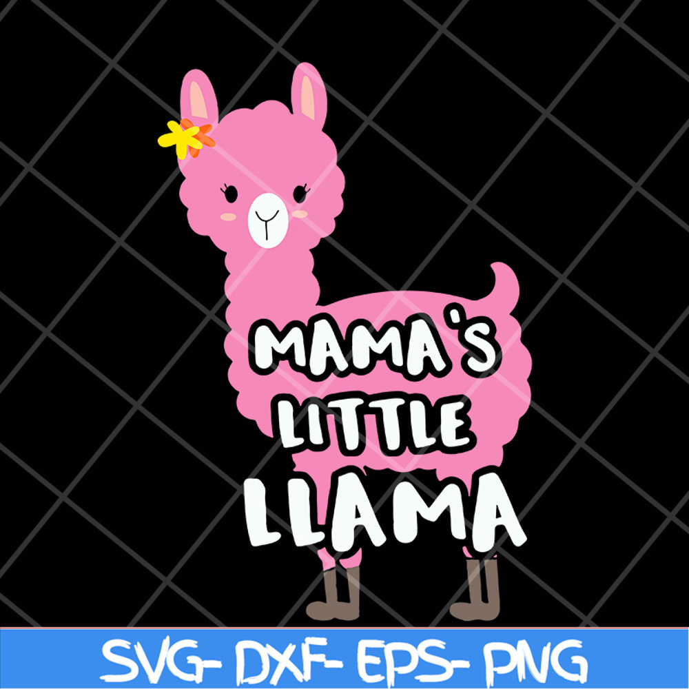 MTD13042105-mama's little llama svg, Mother's day svg, eps, png, dxf digital file MTD13042105.jpg