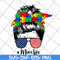 MTD20042102-Autism awareness mom life women mothers day 2021 svg, Mother's day svg, eps, png, dxf digital file MTD20042102.jpg