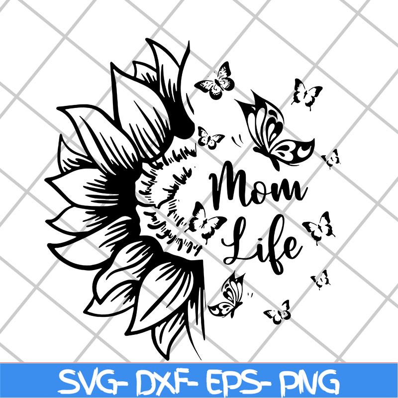 MTD23042124-Mom life svg, Mother's day svg, eps, png, dxf digital file MTD23042124.jpg