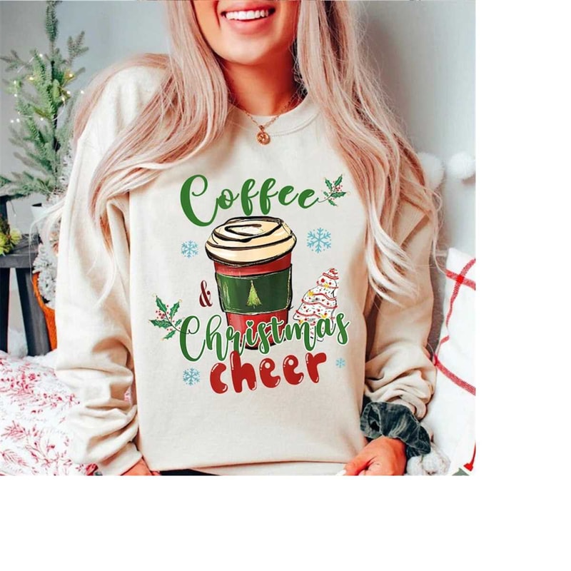 Christmas Coffee Sweatshirt, Coffee Lover Gift, Christmas Sweatshirt, Christmas Shirt, Christmas Coffee Shirt, Christmas.jpg