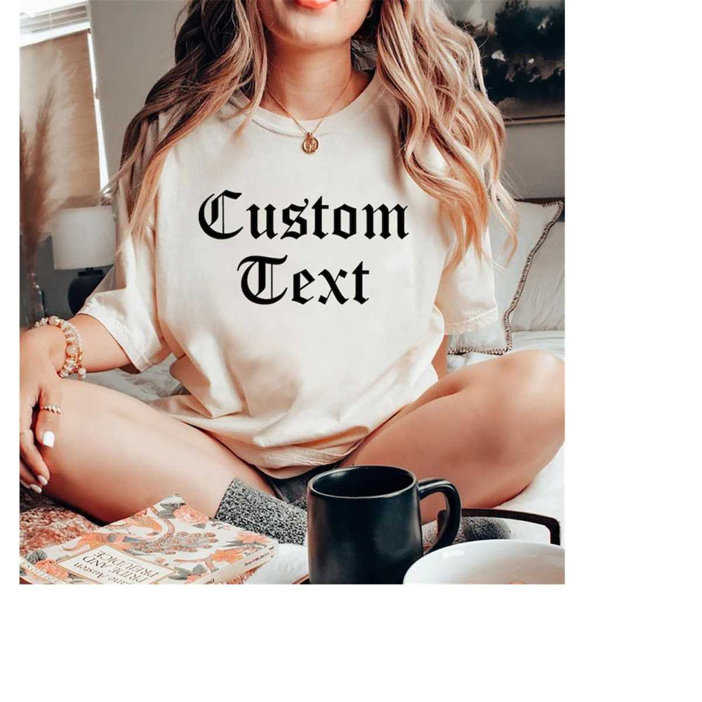 Custom Shirt, Custom Text Shirt, Custom T-shirt, Personalized T-Shirt, Personalized Shirt, Custom Unisex Shirts, Custom.jpg