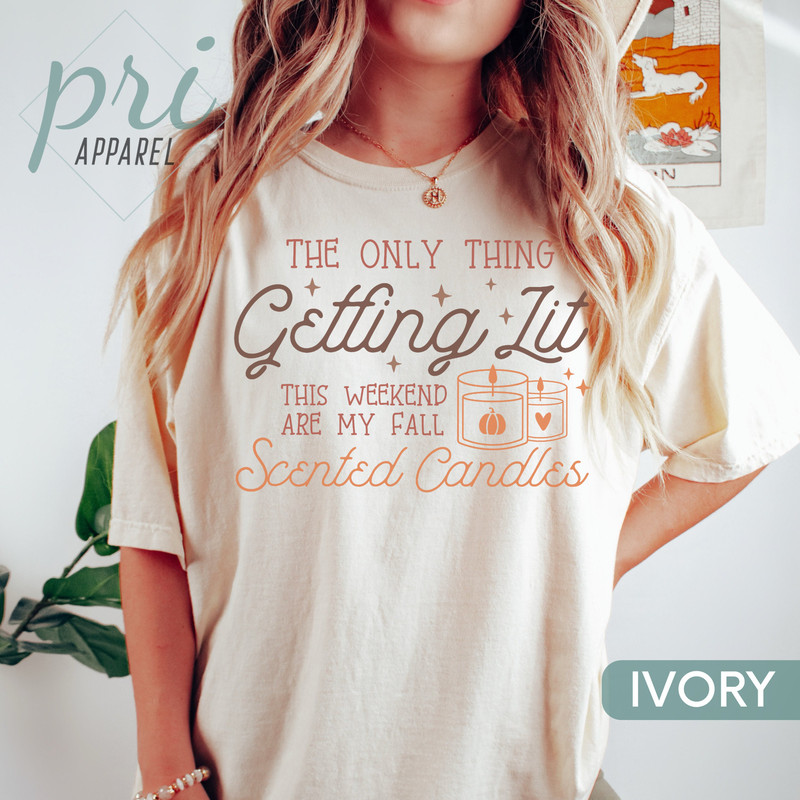 Fall Season Shirt, Comfort Colors Thanksgiving Shirt, Pumpkin Shirt, Gift for Her, Fall Oversize Clothing for Women, Fall Vibes, Getting Lit.jpg