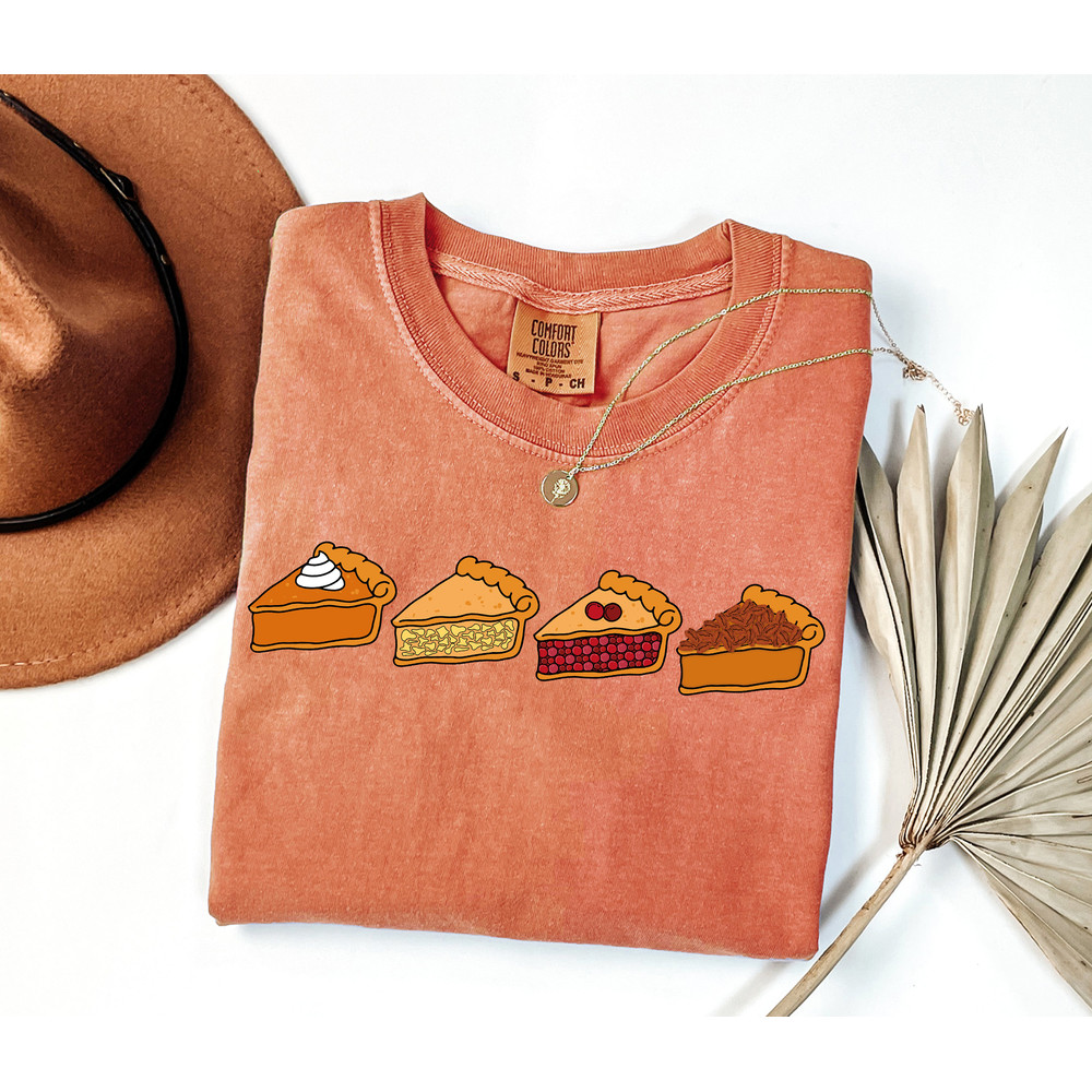 Comfort Colors® Thanksgiving Pie Shirt, Pumpkin Pies Shirt, Thanksgiving Gift, Womens Thanksgiving Shirt, Friendsgiving Shirt, Pecan Pie Tee.jpg