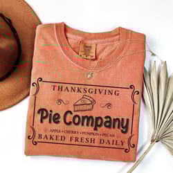 comfort colors thanksgiving pie shirt, pumpkin pie shirt, thanksgiving shirt for women, fall shirt, thanksgiving gifts,