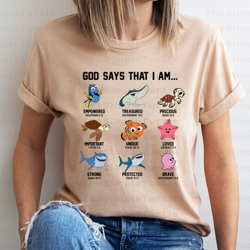 Finding Nemo Movie Characters & God Says That I am... Shirt,Finding Dory Movie, Dory-Mr. Ray-Squirt-Crush-Marlin- Peach-Bruce-Destiny-Pearl.jpg