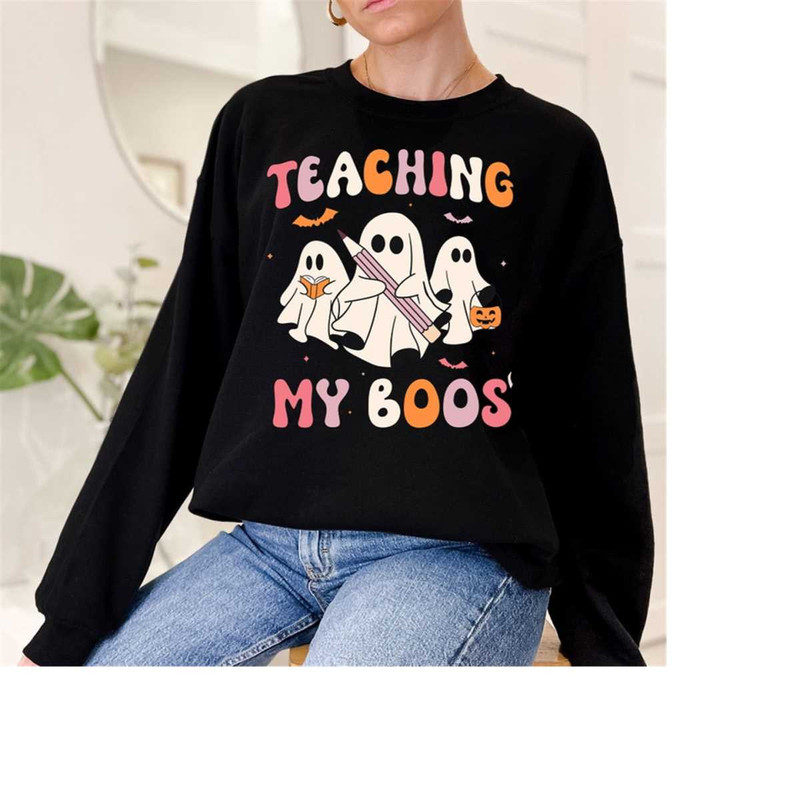 Teaching My Boos Cute Ghost Teacher Halloween Tshirt, Fall sweatshirt, Read More Books, Spooky Teacher Ghost Shirt, Hall.jpg