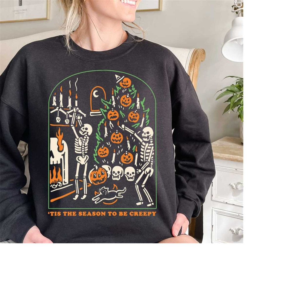Tis The Season To Be Creepy Funny Halloween Tshirt, Halloweentown Pumpkin Sweatshirt, Skull Halloweentown Shirt, Fall Sw.jpg