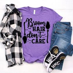 broom hair don't care, halloween shirt, halloween t-shirt, custom halloween tee, broom hair shirt, witch shirt, broom ha
