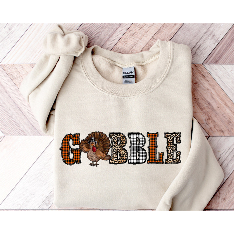 Gobble Sweatshirt, Gobble Turkey Sweatshirt, Thanksgiving Sweatshirt, Turkey Sweatshirt,Thanksgiving Hoodie,Trendy Hoodie, Trendy Sweatshirt.jpg