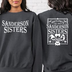 2 side hocus pocus est 1993 sanderson sisters sweatshirt, halloween shirt, sanderson sister shirt, sanderson sisters sw