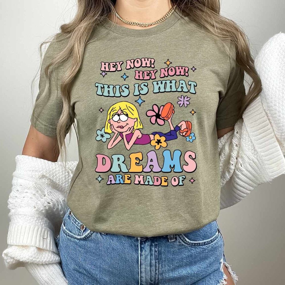 Lizzie This Is What Dreams Are Made Of Shirt, Lizzie McGuire Trip Tee, Disney Lizzie McGuire Gift Shirt, Lizzie McGuire Movie Shirt.jpg