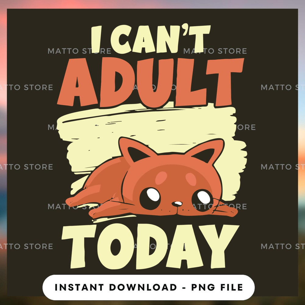 Adult not today cat funny cat.jpg