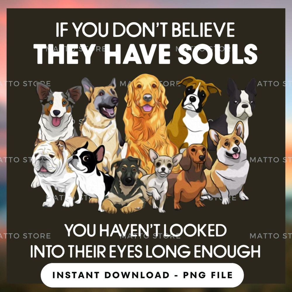 If You Don't Believe They Have Souls.jpg