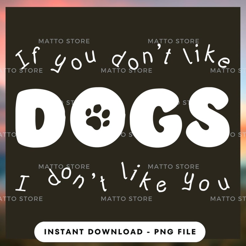 If you don't like dogs.jpg