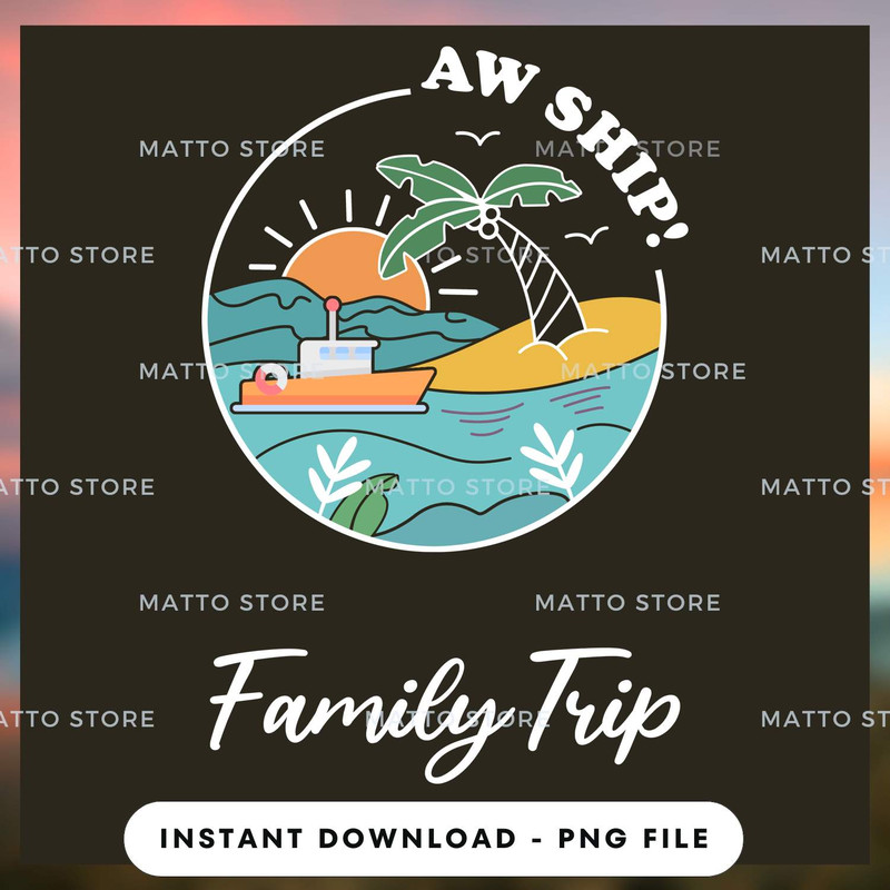 Aw Ship Family Trip - Love Cruise.jpg