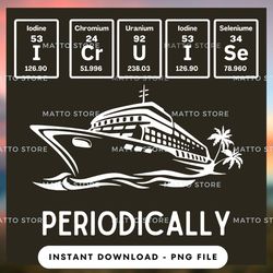 outdoor lover png design - cruise periodically - cruise gifts  - instant download