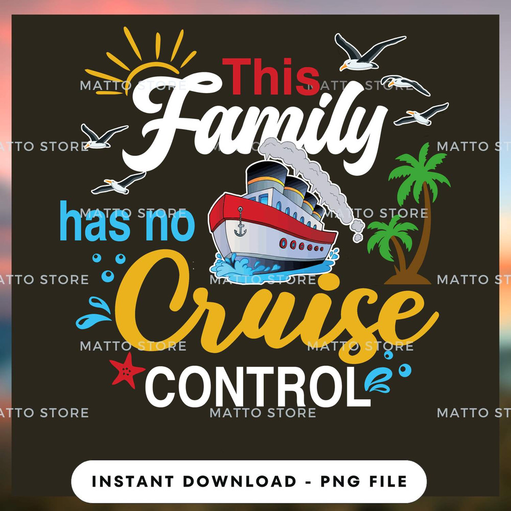 This Family Has No Cruise Control - Cruise Gifts_1.jpg
