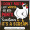 I Don't Fart I Just Whisper In My Pants Sometimes It's A Scream - Farm Gifts.jpg