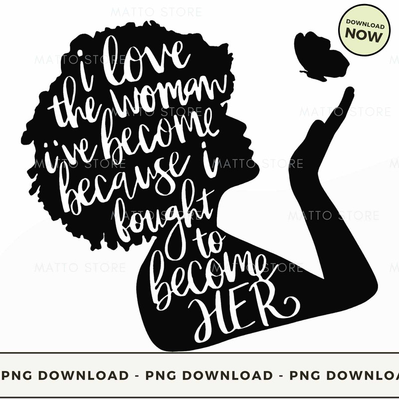 I Love The Woman I've Become.jpg