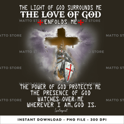 the light of god surrounds me, the love of god enfolds me digital png file, png download