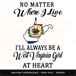 west virginia at heart west-virginia, west-virginia-girl, west-virginia-roots, wv-t-shirt digital png file, png downlo