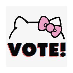 hello kitty vote bow svg, trending svg, hello kitty svg, vote svg, bow svg, hello kitty lover, hello kitty vote button s